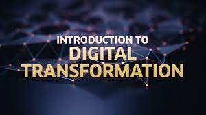 Introduction To Digital Transformation.jpeg